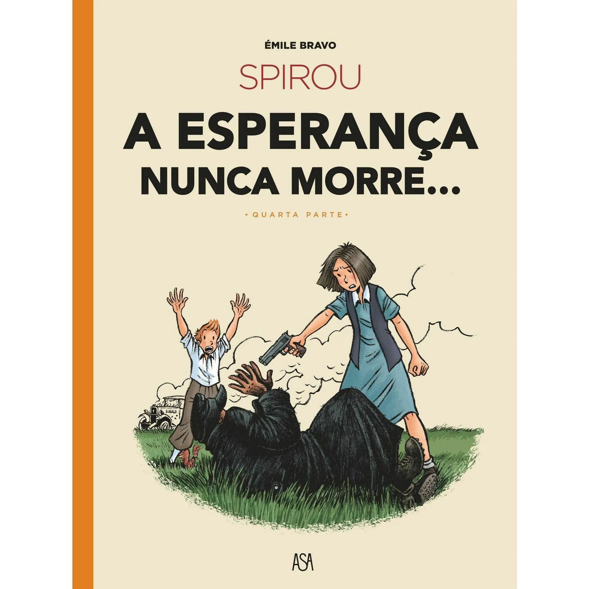 A Esperança Nunca Morre de Émile Bravo